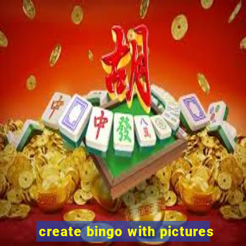 create bingo with pictures